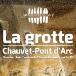 La grotte Chauvet-Pont d’Arc, premier chef-d’œuvre le l’humanité révélé par la 3D