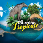 Exposition : La Touraine Tropicale